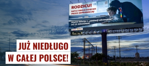 Stań w obronie polskich dzieci przed DEPRAWACJĄ! Wielka akcja billboardowa SKCh