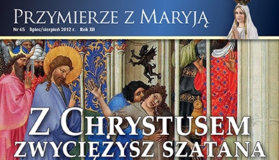 Ukazał się 65. numer &rdquo;Przymierza z Maryją&rdquo;