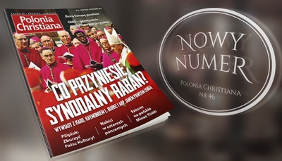 Co przyniesie synodalny raban?  Nowy numer magazynu Polonia Christiana już w kioskach