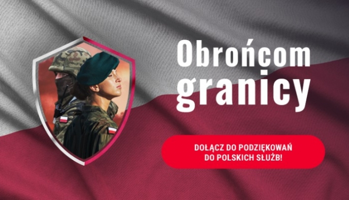 Podziękujmy obrońcom polskiej granicy