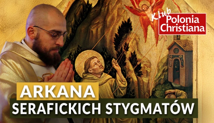 Klub Polonia Christiana w Krakowie: Arkana serafickich stygmatów