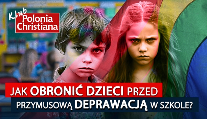 Jak obronić dzieci przed deprawacją? Klub „Polonia Christiana” w Elblągu