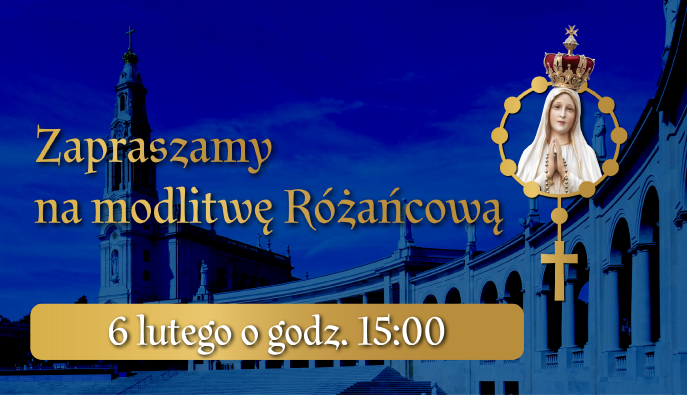 Już 6 lutego Różaniec Apostołów Fatimy! Zapraszamy do Bazyliki Bożego Ciała w Krakowie
