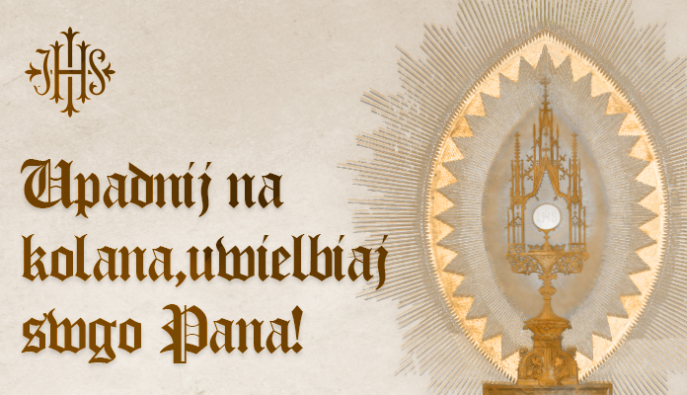 Razem upomnijmy się o szacunek dla Ciała Pańskiego!
