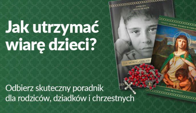 Zachowaj wiarę swojego dziecka. Weź udział w naszej akcji!